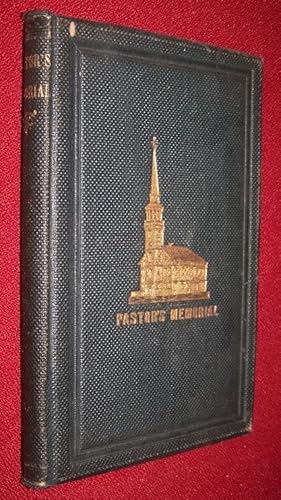 Pastor's Memorial Twenty-fifth Anniversary of the Installation of George W. Blagden, D. D. as Pas...