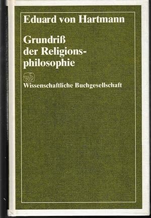 Imagen del vendedor de Grundriss der Religionsohilosophie. a la venta por Antiquariat Puderbach