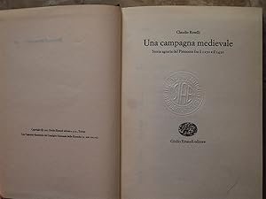 UNA CAMPAGNA MEDIEVALE. STORIA SEGRETA DEL PIEMONTE FRA IL 1250 E IL 1450.