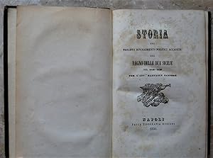 STORIA DEI PRECIPUI RIVOLGIMENTI POLITICI ACCADUTI NEL REGNO DELLE DUE SICILIE NEL 1848 1849.