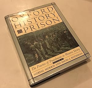 Seller image for The Oxford History of the Prison: The Practice of Punishment in Western Society for sale by Once Upon A Time