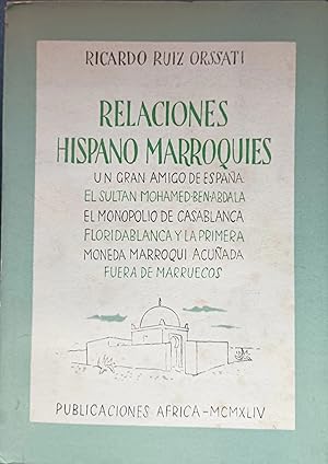 Seller image for RELACIONES HISPANO MARROQUIES for sale by LIBNET