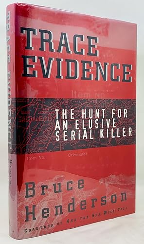 Trace Evidence: The Hunt for an Elusive Serial Killer