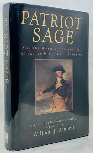 Image du vendeur pour Patriot Sage: George Washington and the American Political Tradition mis en vente par Zach the Ripper Books