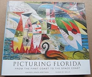 Imagen del vendedor de Picturing Florida: From the First Coast to the Space Coast a la venta por K Books Ltd ABA ILAB