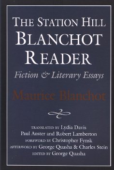 Imagen del vendedor de Station Hill Blanchot Reader : Fiction & Literary Essays a la venta por GreatBookPricesUK