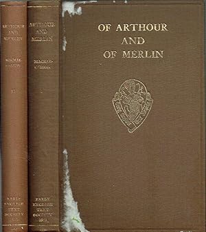 Image du vendeur pour Of Arthour And Of Merlin: Volume I - Text; Volume II - Introduction, Notes, Glossary [2 volumes] mis en vente par Blue Whale Books, ABAA