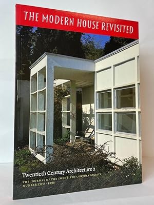 Bild des Verkufers fr The Modern House Revisited (Twentieth Century Architecture 2; The Journal of the Twentieth Century Society, Number Two, 1996) zum Verkauf von Stephen Peterson, Bookseller