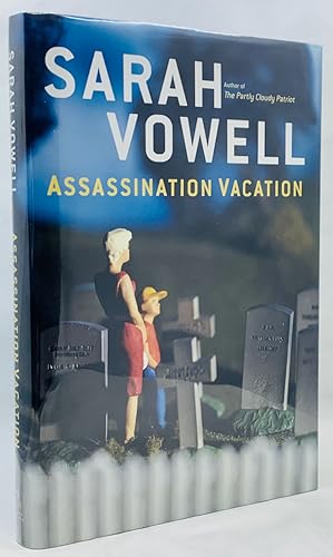 Assassination Vacation