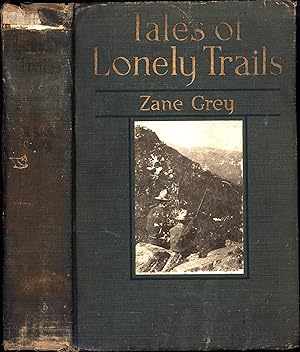 Bild des Verkufers fr Tales of Lonely Trails (1920s NON-FICTION OUTINGS TO GRAND CANYON, DEATH VALLEY, TONTO BASIN, ETC., TO INCLUDE ROPING MOUNTAIN LIONS IN THE GRAND CANYON) zum Verkauf von Cat's Curiosities