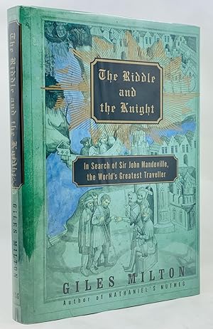 Seller image for The Riddle and the Knight: In Search of Sir John Mandeville, the World's Greatest Traveler for sale by Zach the Ripper Books