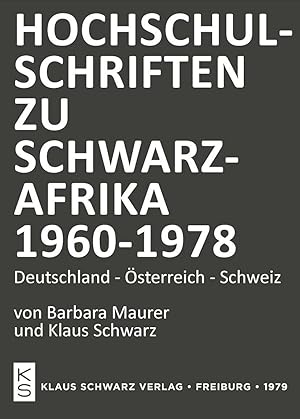 Bild des Verkufers fr Hochschulschriften zu Schwarzafrika 1960-1978 zum Verkauf von moluna