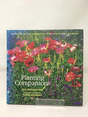 Image du vendeur pour Planting Companions: Winning Plant Combinations for Every Garden mis en vente par Cambridge Recycled Books
