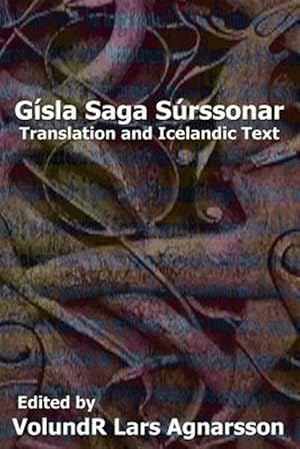 Seller image for Gsla Saga Srssonar : Translation and Icelandic Text for sale by GreatBookPrices