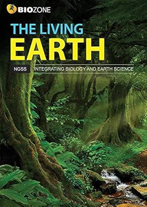 Immagine del venditore per BIOZONE The Living Earth: Student Edition venduto da WeBuyBooks