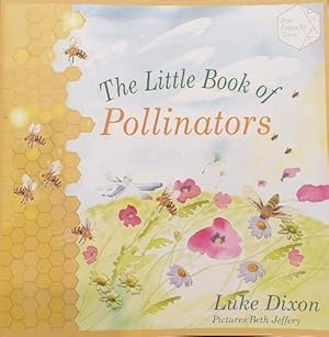 Seller image for The The Little Book of Pollinators for sale by WeBuyBooks