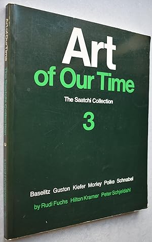 ART OF OUR TIME The Saatchi Collection 3