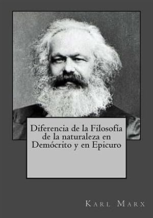 Immagine del venditore per Diferencia de la Filosofa de la Naturaleza En Demcrito Y En Epicuro -Language: spanish venduto da GreatBookPrices