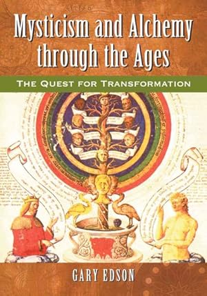 Seller image for Mysticism and Alchemy Through the Ages : The Quest for Transformation for sale by GreatBookPrices