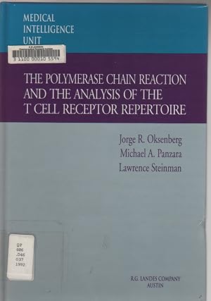 Bild des Verkufers fr The Polymerase Chain Reaction and the Analysis of the t Cell Receptor Repertoire (Medical Intelligence Unit) zum Verkauf von Biblio Pursuit