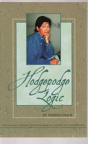 Seller image for Hodgepodge Logic for sale by Biblio Pursuit