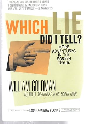 Seller image for Which Lie Did I Tell?: More Adventures in the Screen Trade for sale by EdmondDantes Bookseller