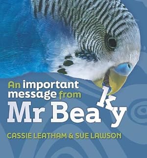 Seller image for An Important Message from Mr Beaky (Hardcover) for sale by Grand Eagle Retail