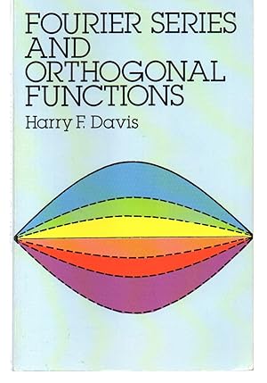 Image du vendeur pour Fourier Series and Orthogonal Functions (Dover Books on Mathematics) mis en vente par EdmondDantes Bookseller