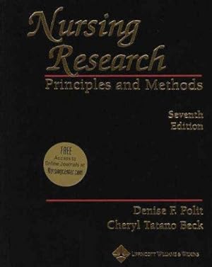 Bild des Verkufers fr Nursing Research: Principles and Methods (Nursing Research: Princ & Practice ( Polit)) zum Verkauf von WeBuyBooks