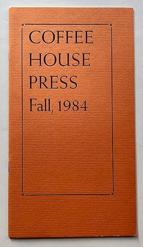 Seller image for Coffee House Press - Fall, 1984 for sale by George Ong Books