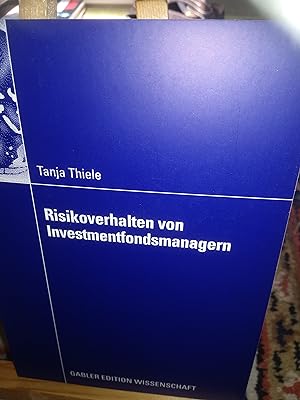 Seller image for Risikoverhalten von Investmentfondsmanagern for sale by Verlag Robert Richter