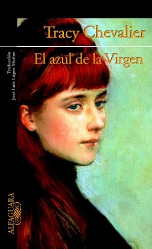 Image du vendeur pour El Azul De La Virgen/the Virgin Blue mis en vente par WeBuyBooks