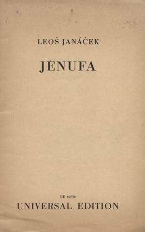 Bild des Verkufers fr Jenufa. Oper aus dem mhrischen Bauernleben in 3 Akten von Gabriele Preiss. / Textbuch / Deutsche bersetzung von Max Brod zum Verkauf von Versandantiquariat Ottomar Khler