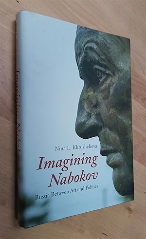Seller image for Imagining Nabokov. Russia Between Art and Politics for sale by Llibres Bombeta