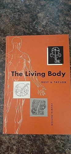 Image du vendeur pour The Living Body: A Text in Human Physiology mis en vente par Darby Jones