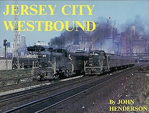 Imagen del vendedor de JERSEY CITY WESTBOUND a la venta por Antic Hay Books