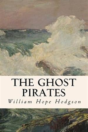 Seller image for Ghost Pirates for sale by GreatBookPrices