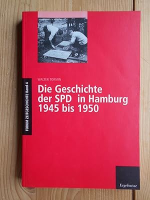 Bild des Verkufers fr Die Geschichte der SPD in Hamburg 1945 bis 1950. Forum Zeitgeschichte ; Bd. 4 zum Verkauf von Antiquariat Rohde