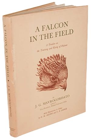 Image du vendeur pour A falcon in the field: a treatise on the training and flying of falcons. mis en vente par Andrew Isles Natural History Books