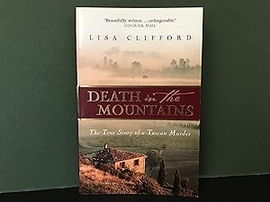 Immagine del venditore per Death in the Mountains (The True Story of a Tuscan Murder) venduto da Bookwood