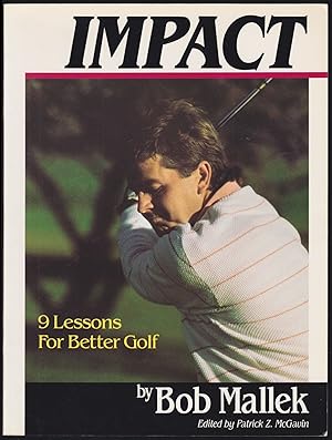 Impact: 9 Lessons for Better Golf