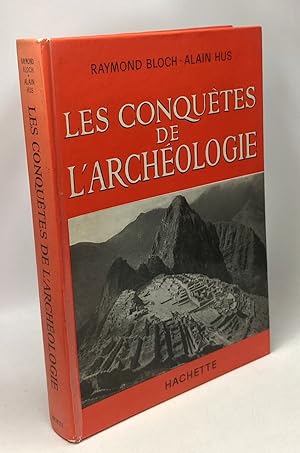 Seller image for Les conqutes de l'archologie for sale by crealivres