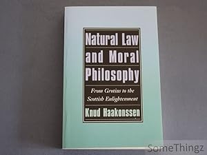 Natural law and moral philosophy. From Grotius to the Scottish Enlightement.