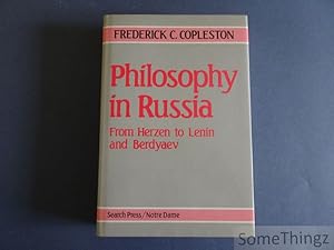 Philosophy in Russia. From Herzen to Lenin and Berdyaev.