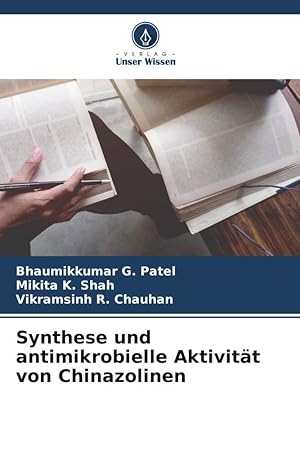Immagine del venditore per Synthese und antimikrobielle Aktivitaet von Chinazolinen venduto da moluna