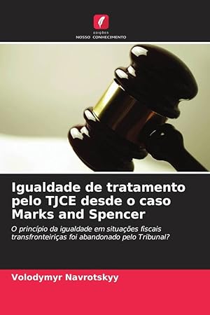 Seller image for Igualdade de tratamento pelo TJCE desde o caso Marks and Spencer for sale by moluna