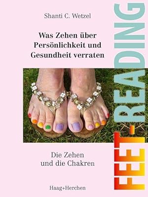 Immagine del venditore per Feet-Reading: Was Zehen ber Persoenlichkeit und Gesundheit verraten venduto da moluna