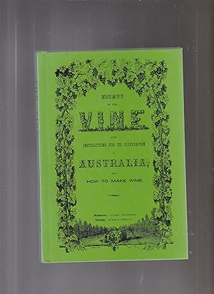 THE VINE with instructions for its cultivation .