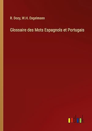 Bild des Verkufers fr Glossaire des Mots Espagnols et Portugais zum Verkauf von moluna