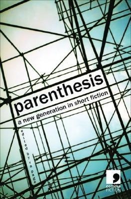 Bild des Verkufers fr Parenthesis: A New Generation in Short Fiction zum Verkauf von moluna